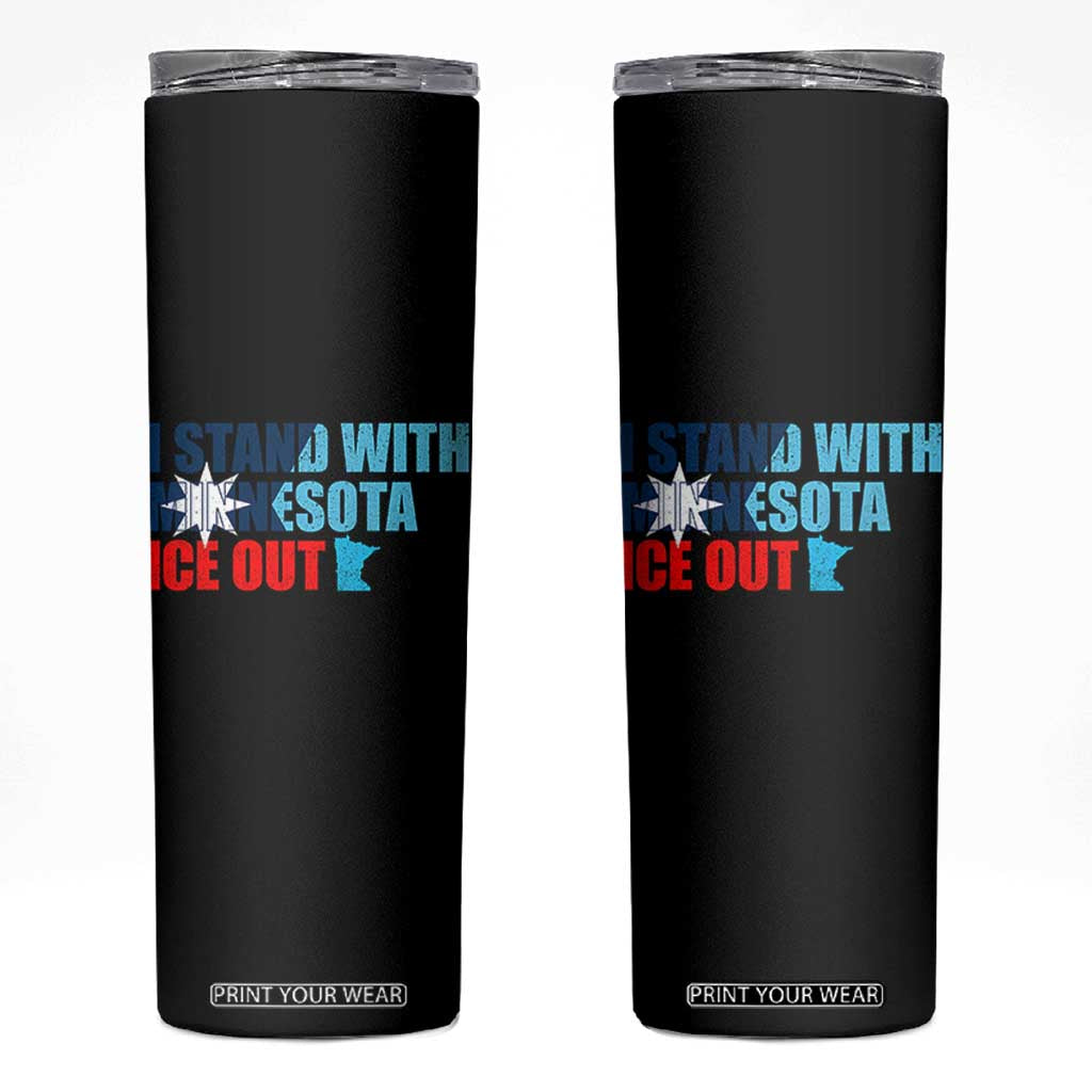 I Stand With Minnesota Skinny Tumbler Minnesota Resist Anti ICE Immigration Protest TS14 Black Print Your Wear