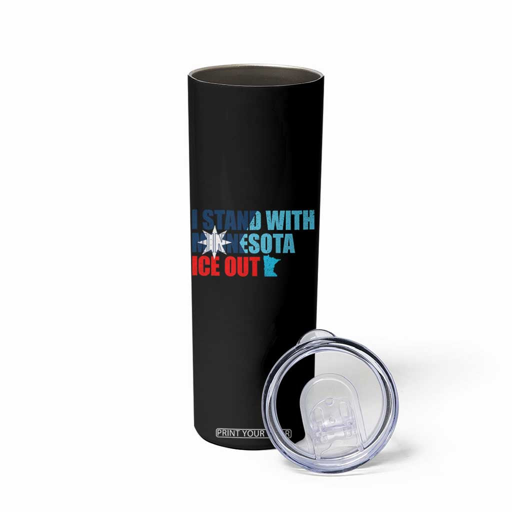 I Stand With Minnesota Skinny Tumbler Minnesota Resist Anti ICE Immigration Protest TS14 Print Your Wear