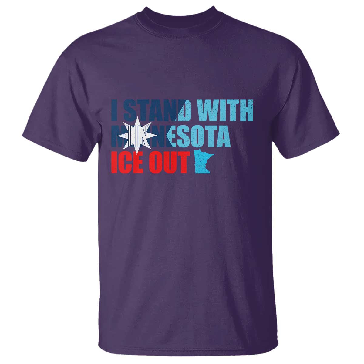 I Stand With Minnesota T Shirt Minnesota Resist Anti ICE Immigration Protest TS14 Purple Print Your Wear