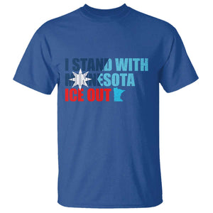 I Stand With Minnesota T Shirt Minnesota Resist Anti ICE Immigration Protest TS14 Royal Blue Print Your Wear