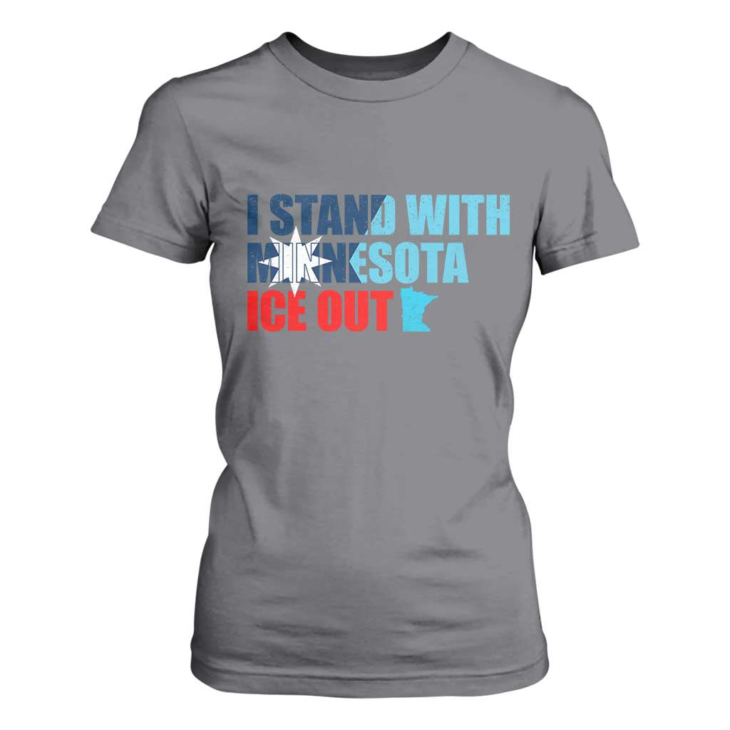 I Stand With Minnesota T Shirt For Women Minnesota Resist Anti ICE Immigration Protest TS14 Charcoal Print Your Wear