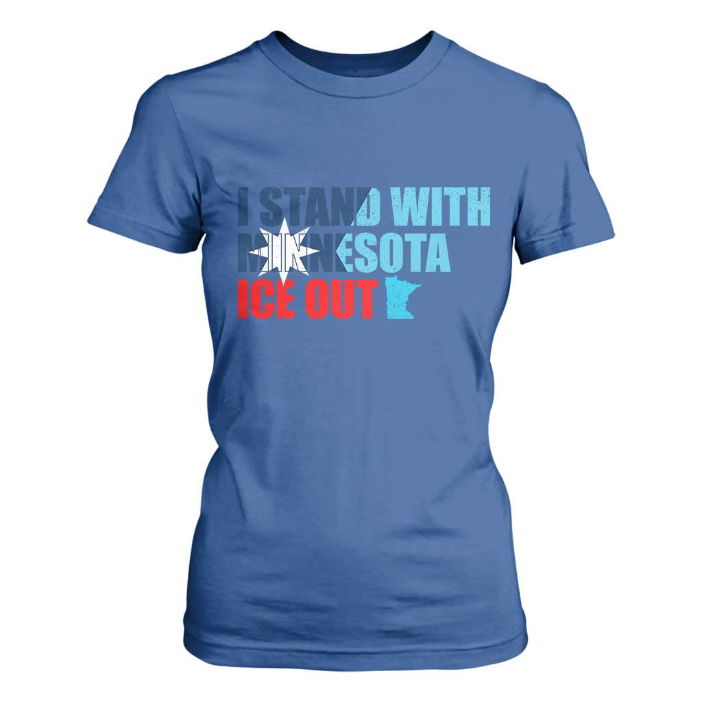 I Stand With Minnesota T Shirt For Women Minnesota Resist Anti ICE Immigration Protest TS14 Royal Blue Print Your Wear