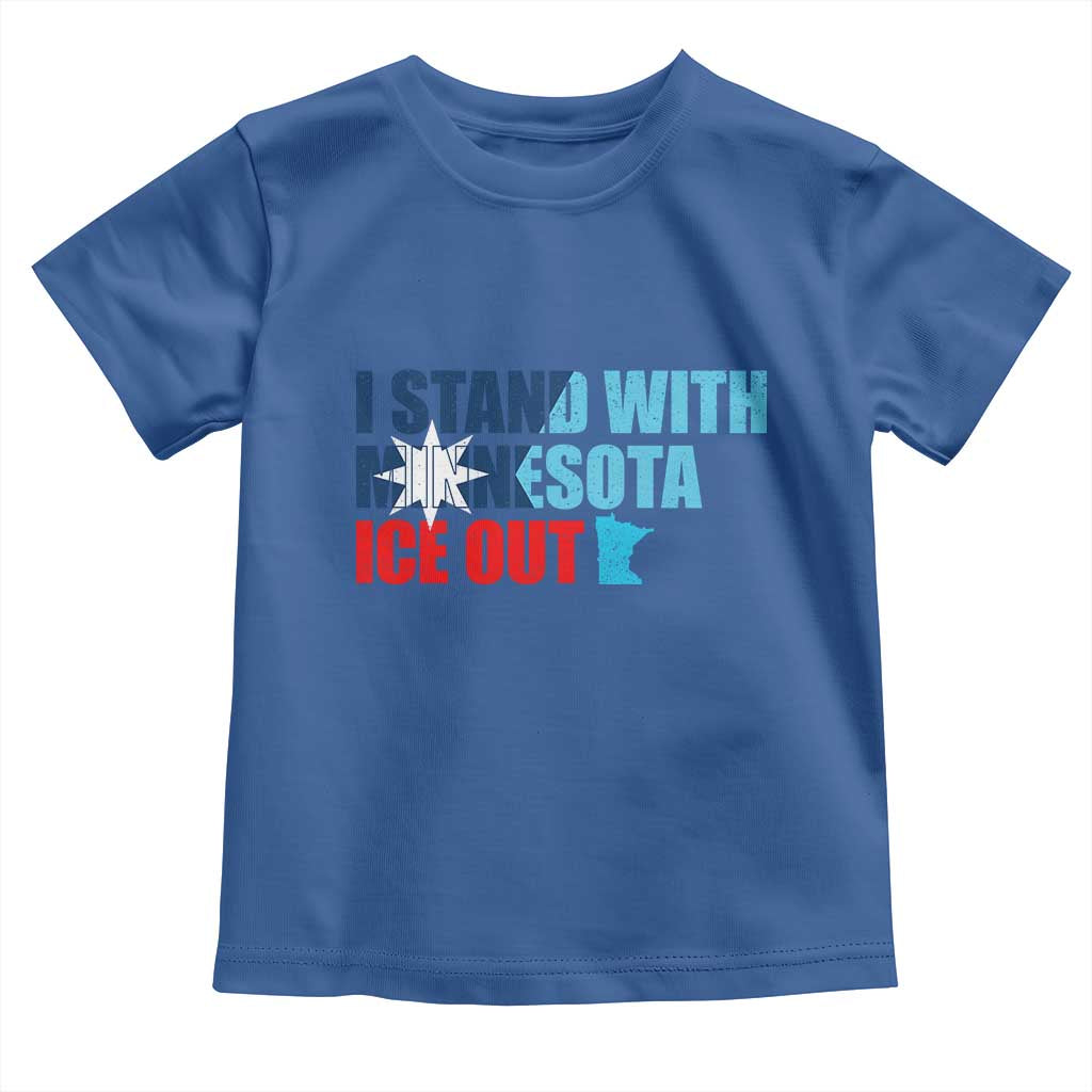 I Stand With Minnesota Toddler T Shirt Minnesota Resist Anti ICE Immigration Protest TS14 Royal Blue Print Your Wear