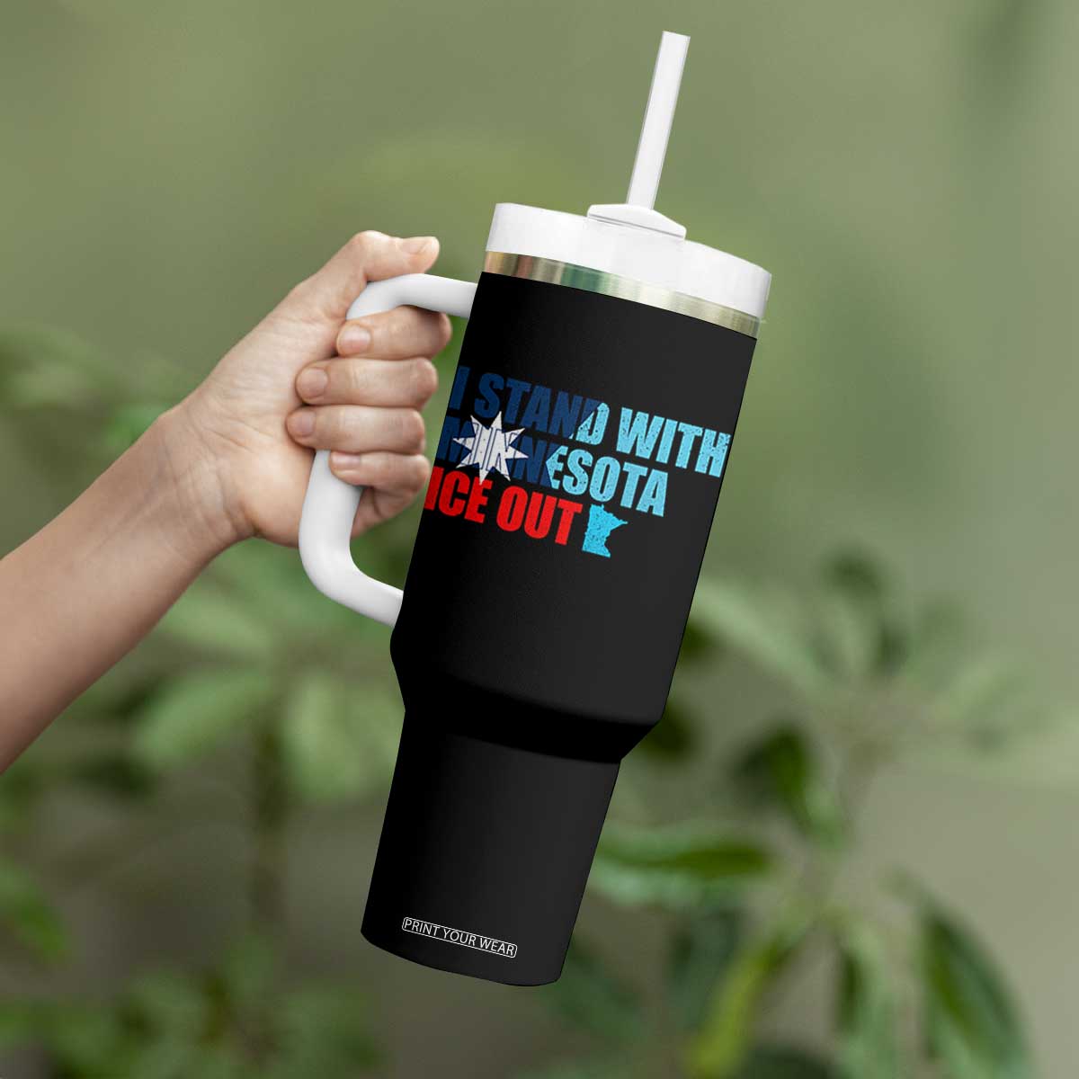 I Stand With Minnesota Tumbler With Handle Minnesota Resist Anti ICE Immigration Protest TS14 Print Your Wear
