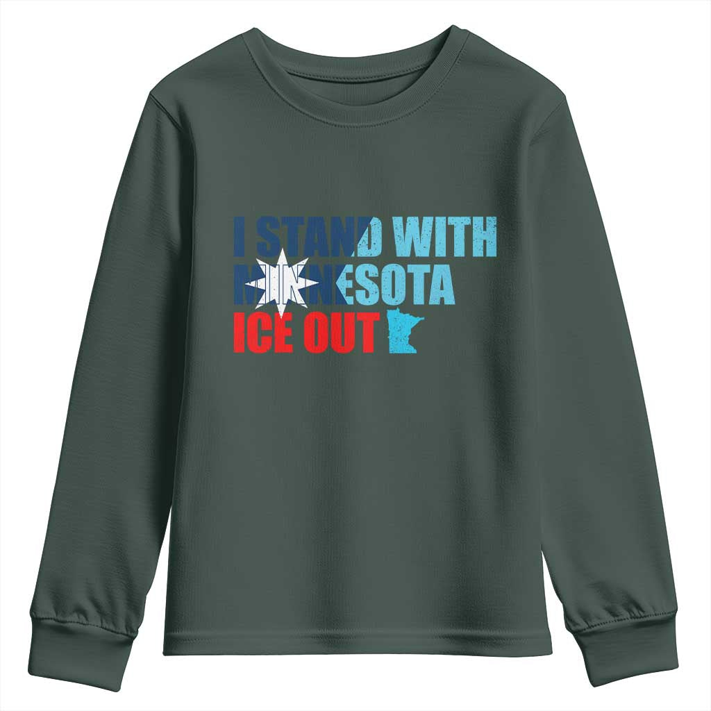 I Stand With Minnesota Youth Sweatshirt Minnesota Resist Anti ICE Immigration Protest TS14 Dark Forest Green Print Your Wear