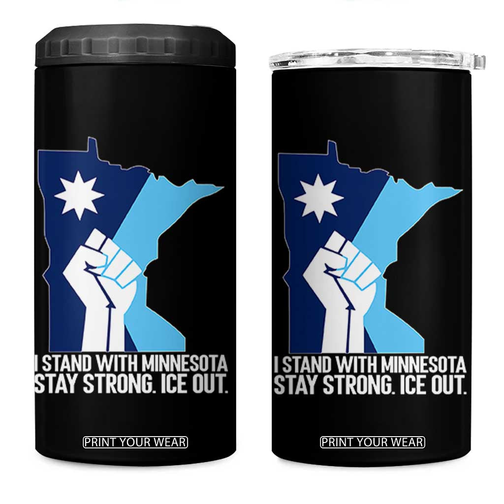I Stand With Minnesota 4 in 1 Can Cooler Tumbler Minnesota Flag Anti ICE Immigration Protest Resist TS14 One Size: 16 oz Black Print Your Wear
