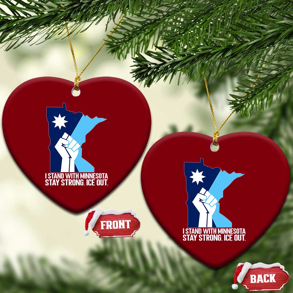 I Stand With Minnesota Ceramic Ornament Minnesota Flag Anti ICE Immigration Protest Resist TS14 Print Your Wear