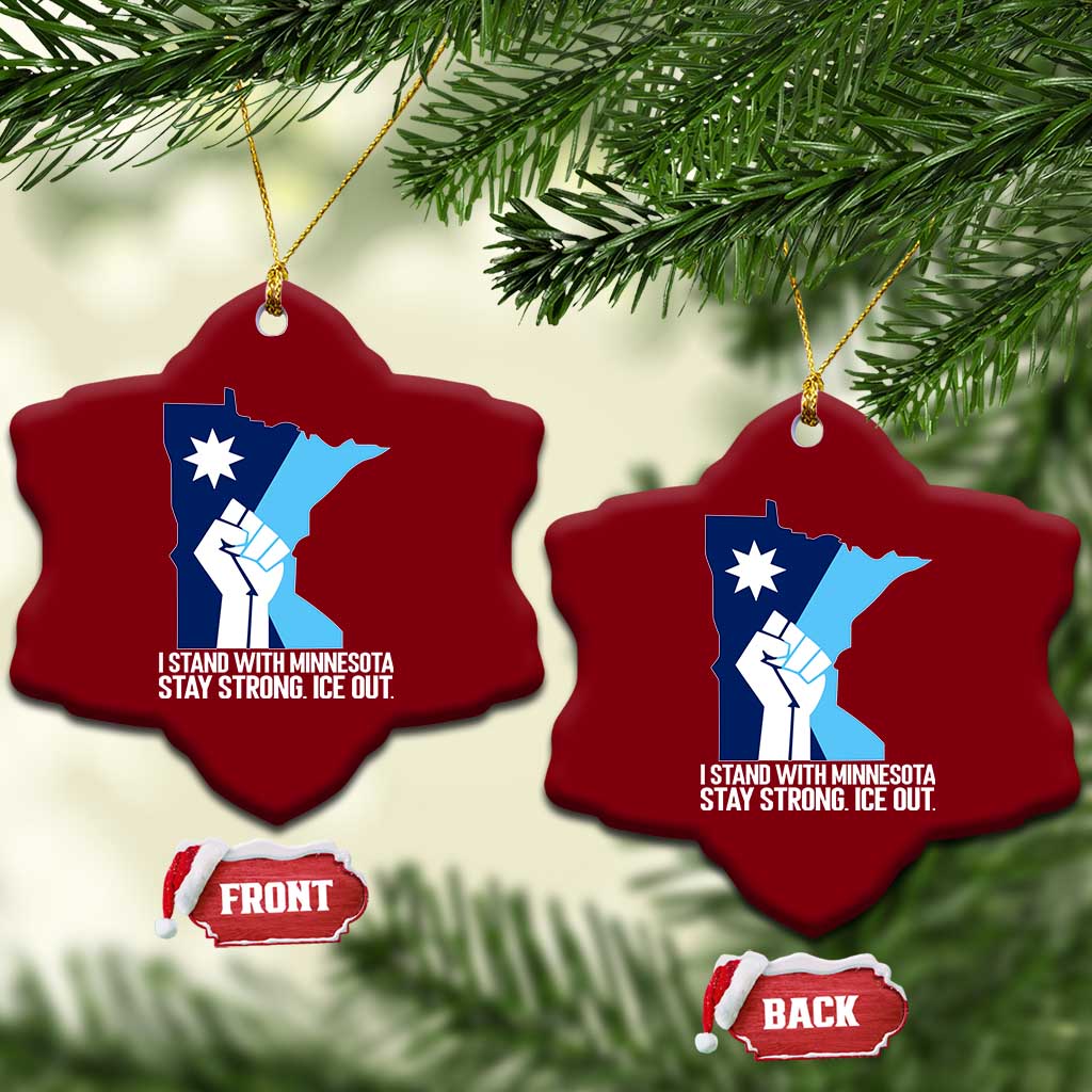 I Stand With Minnesota Ceramic Ornament Minnesota Flag Anti ICE Immigration Protest Resist TS14 Print Your Wear