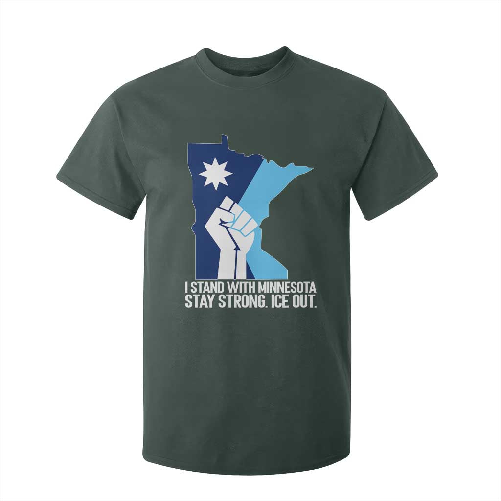 I Stand With Minnesota T Shirt For Kid Minnesota Flag Anti ICE Immigration Protest Resist TS14 Dark Forest Green Print Your Wear