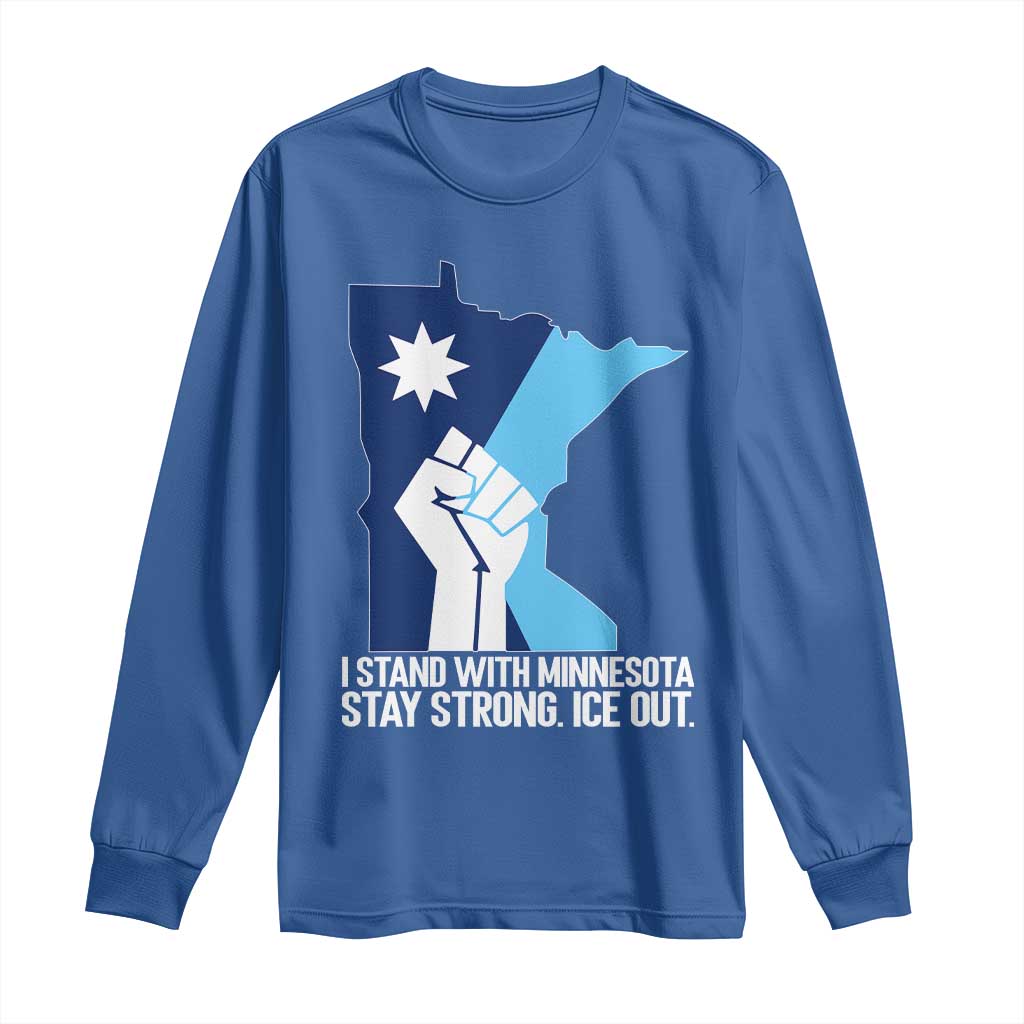 I Stand With Minnesota Long Sleeve Shirt Minnesota Flag Anti ICE Immigration Protest Resist TS14 Royal Blue Print Your Wear