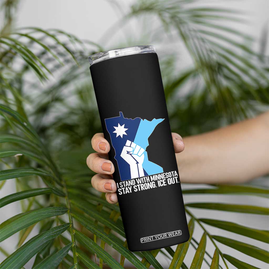 I Stand With Minnesota Skinny Tumbler Minnesota Flag Anti ICE Immigration Protest Resist TS14 Print Your Wear