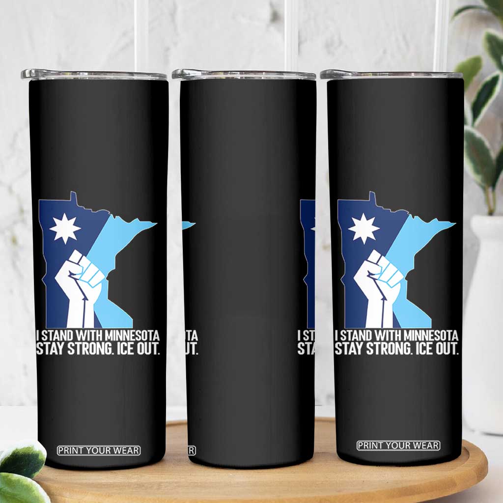 I Stand With Minnesota Skinny Tumbler Minnesota Flag Anti ICE Immigration Protest Resist TS14 Print Your Wear