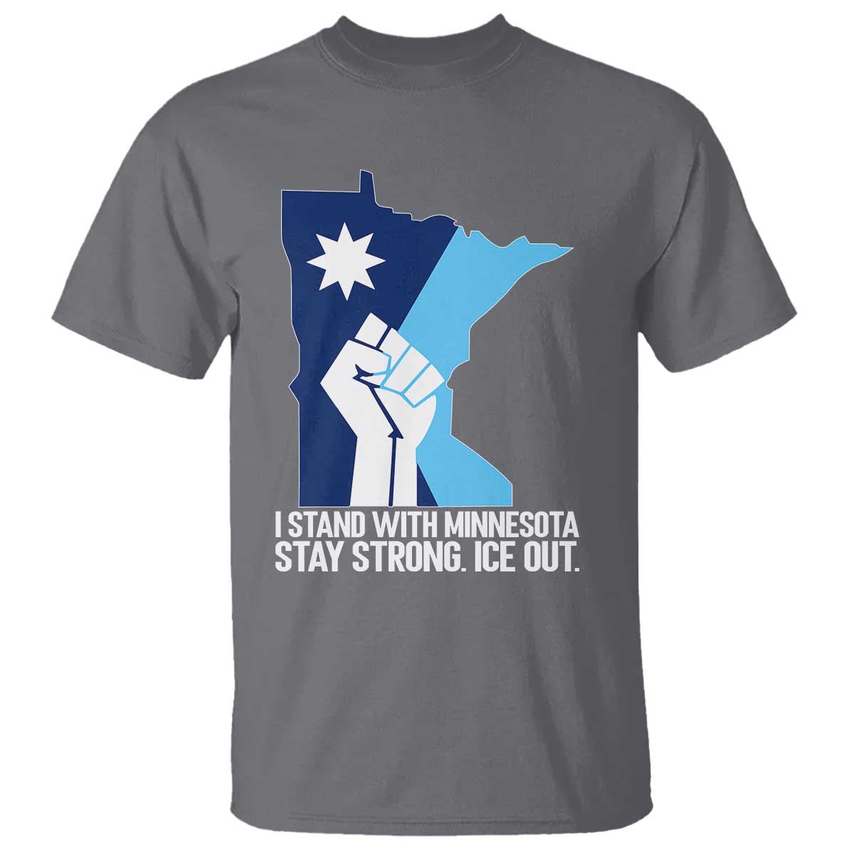 I Stand With Minnesota T Shirt Minnesota Flag Anti ICE Immigration Protest Resist TS14 Charcoal Print Your Wear