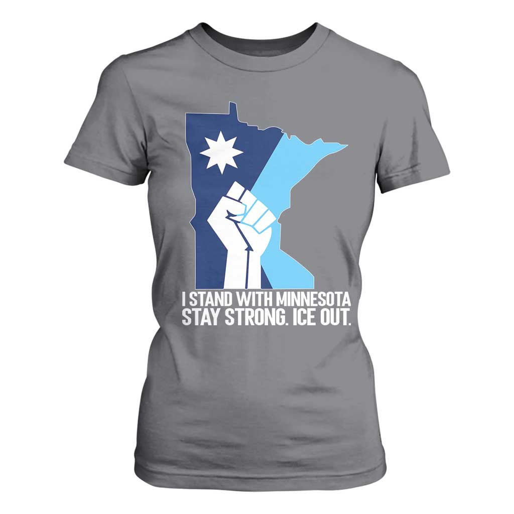 I Stand With Minnesota T Shirt For Women Minnesota Flag Anti ICE Immigration Protest Resist TS14 Charcoal Print Your Wear