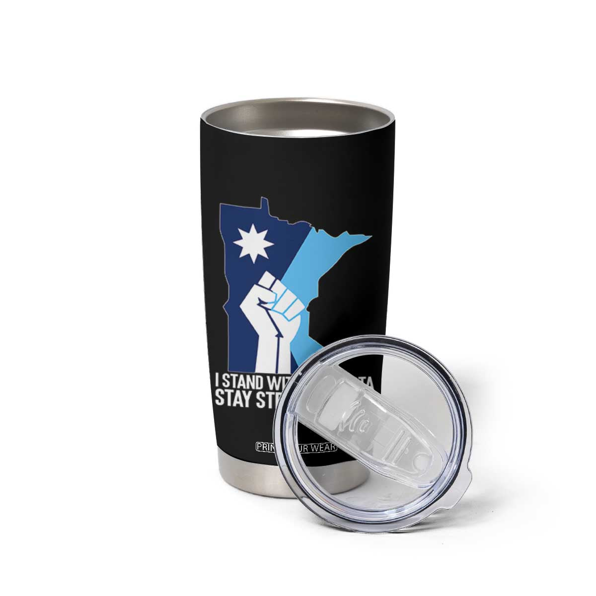 I Stand With Minnesota Tumbler Cup Minnesota Flag Anti ICE Immigration Protest Resist TS14 Print Your Wear