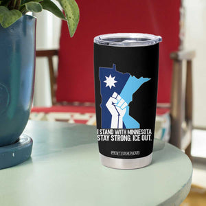 I Stand With Minnesota Tumbler Cup Minnesota Flag Anti ICE Immigration Protest Resist TS14 Print Your Wear