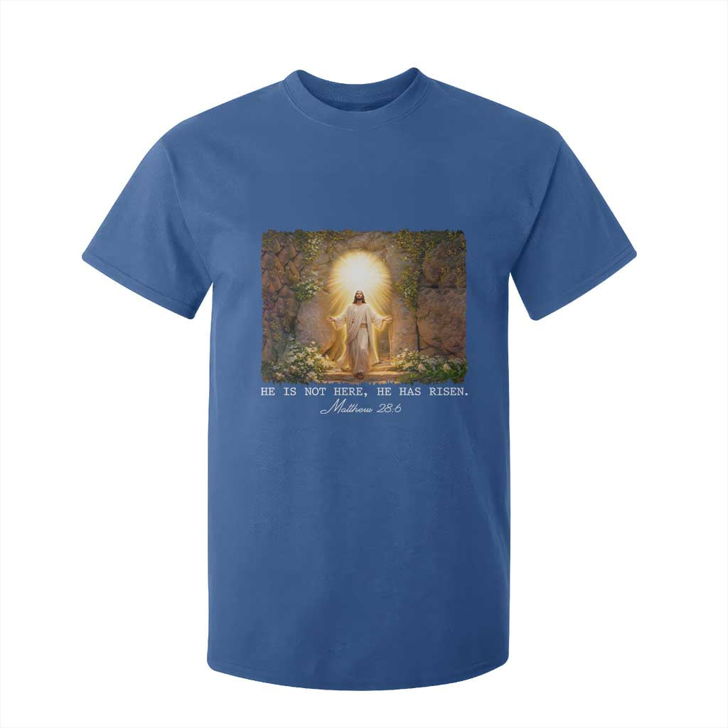He Is Not Here He Has Risen T Shirt For Kid Easter Christian Jesus TS14 Royal Blue Print Your Wear