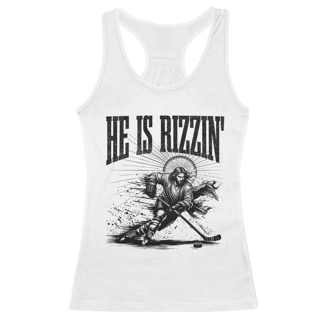 Funny Jesus Hockey Racerback Tank Top He Is Rizzin' TS14 White Print Your Wear