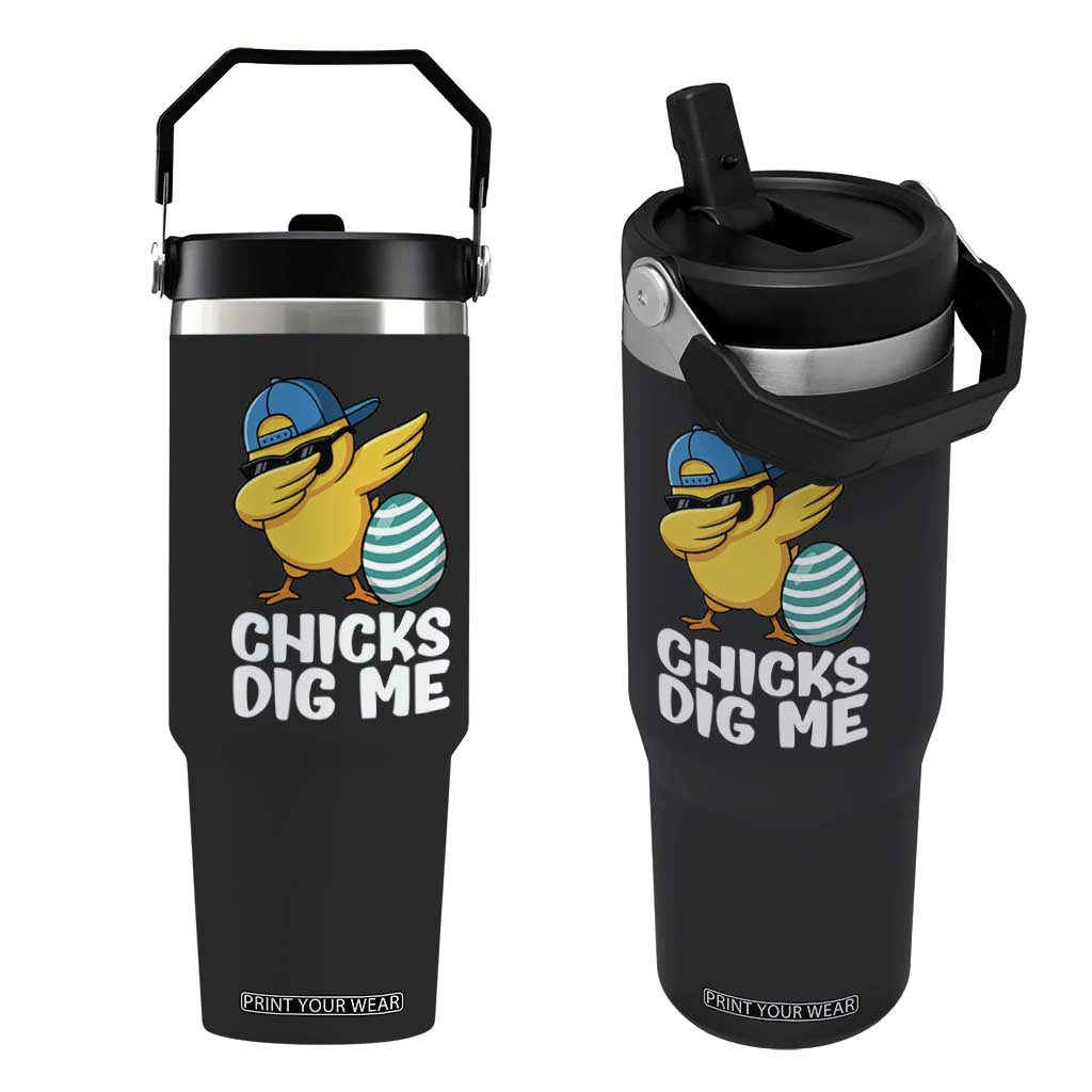 Easter Chicks Dig Me Flip Straw Tumbler Cute Chicken Dabbing Egg Hunt Toddler TS14 One Size: 30 oz Black Print Your Wear