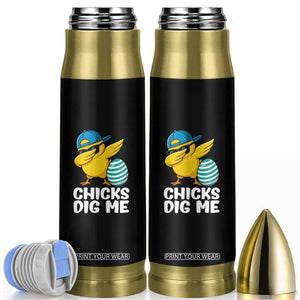 Easter Chicks Dig Me Bullet Tumbler Cute Chicken Dabbing Egg Hunt Toddler TS14 Black Print Your Wear