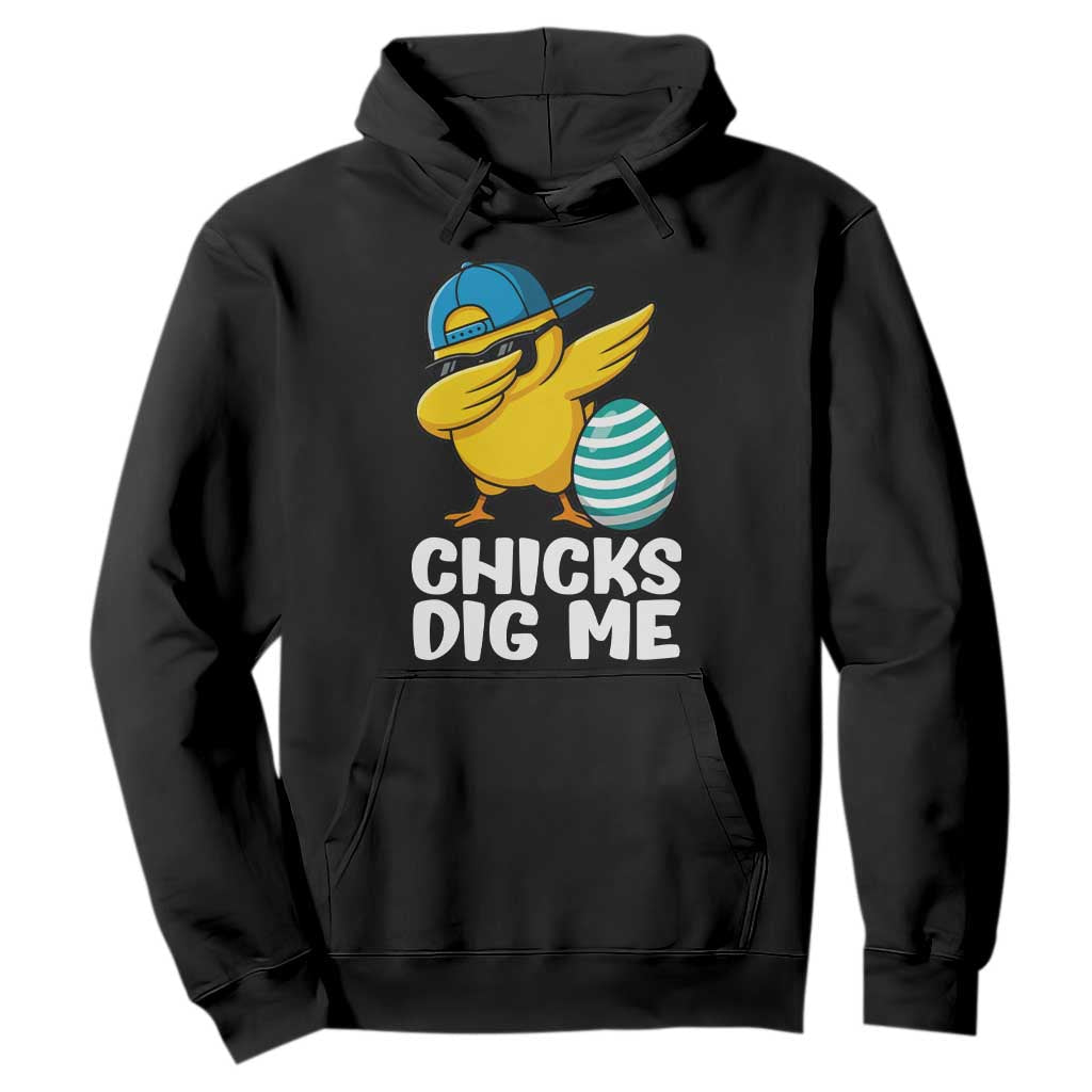 Easter Chicks Dig Me Hoodie Cute Chicken Dabbing Egg Hunt Toddler TS14 Black Print Your Wear