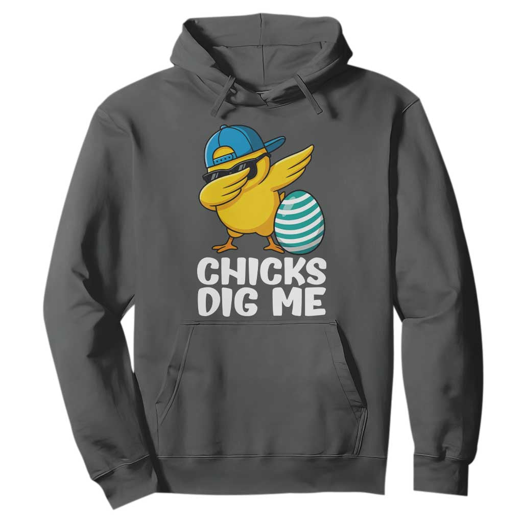 Easter Chicks Dig Me Hoodie Cute Chicken Dabbing Egg Hunt Toddler TS14 Dark Heather Print Your Wear
