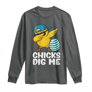 Easter Chicks Dig Me Long Sleeve Shirt Cute Chicken Dabbing Egg Hunt Toddler TS14 Dark Heather Print Your Wear