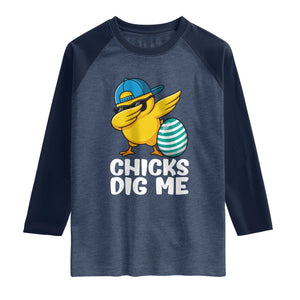 Easter Chicks Dig Me Raglan Shirt Cute Chicken Dabbing Egg Hunt Toddler TS14 Heather Denim Navy Print Your Wear