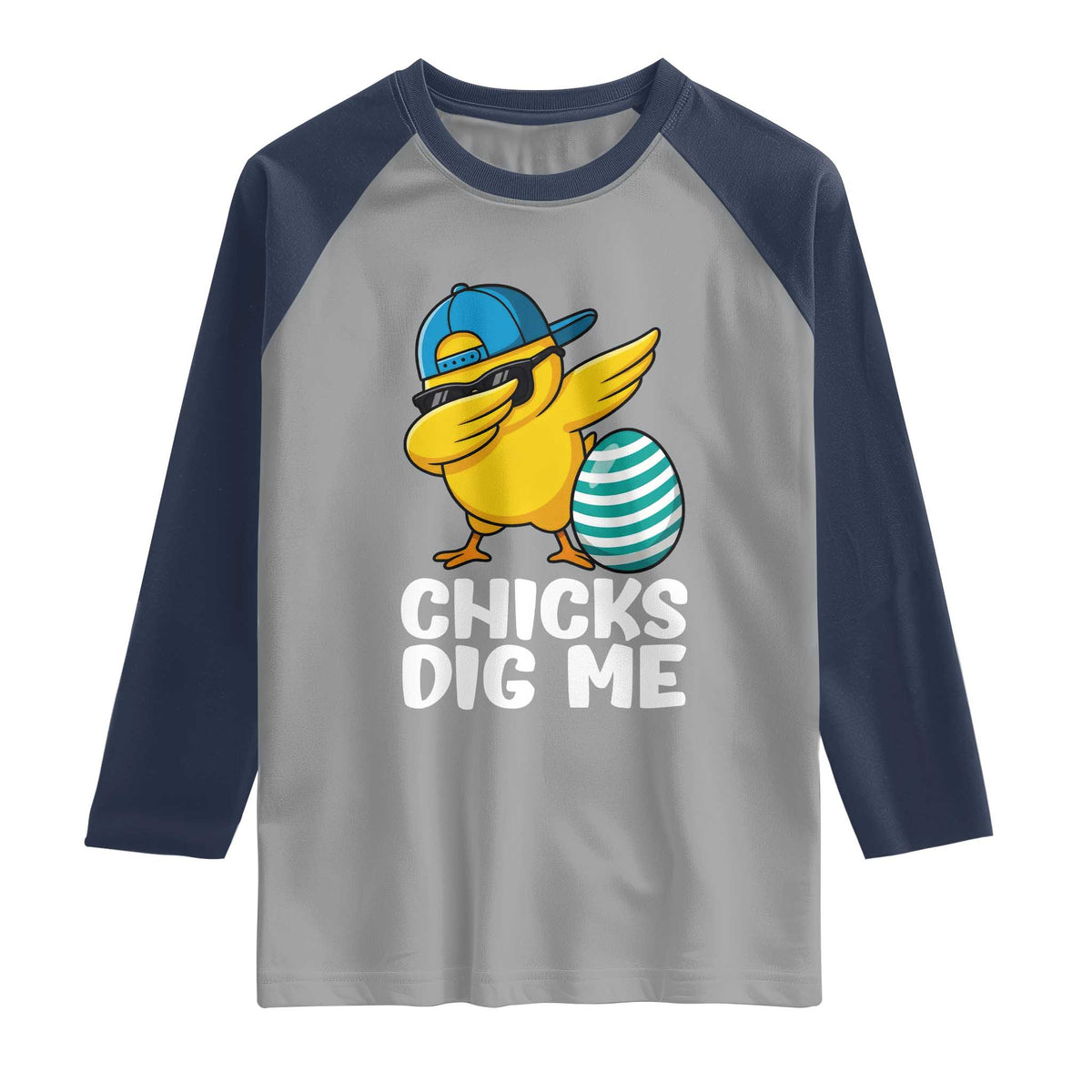 Easter Chicks Dig Me Raglan Shirt Cute Chicken Dabbing Egg Hunt Toddler TS14 Sport Gray Navy Print Your Wear