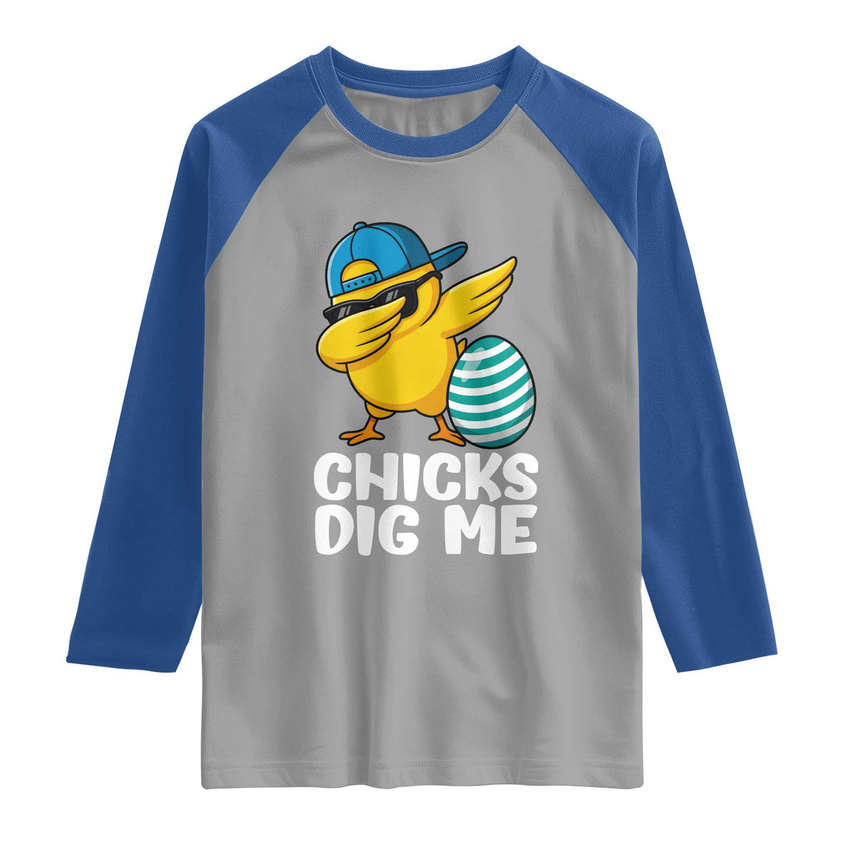 Easter Chicks Dig Me Raglan Shirt Cute Chicken Dabbing Egg Hunt Toddler TS14 Sport Gray Royal Print Your Wear