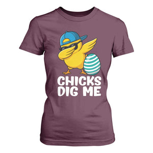 Easter Chicks Dig Me T Shirt For Women Cute Chicken Dabbing Egg Hunt Toddler TS14 Maroon Print Your Wear