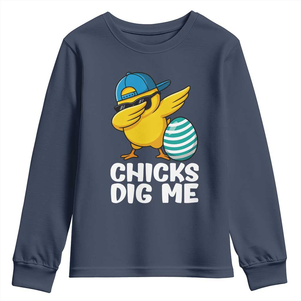 Easter Chicks Dig Me Youth Sweatshirt Cute Chicken Dabbing Egg Hunt Toddler TS14 Navy Print Your Wear