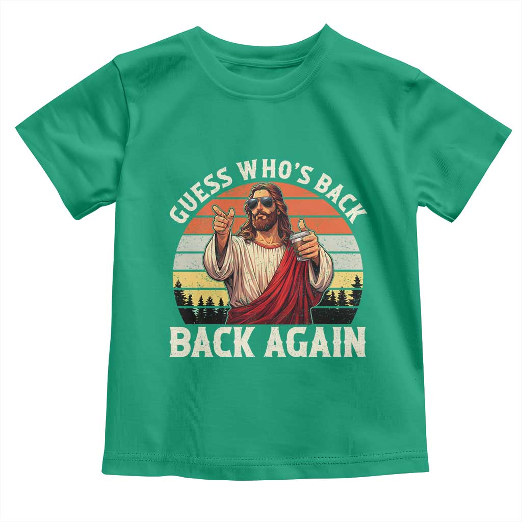 Funny Jesus Easter Toddler T Shirt Guess Who's Back? Back Again Easter TS14 Irish Green Print Your Wear