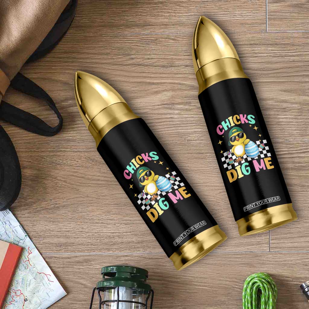Chicks Dig Me Bullet Tumbler Funny Easter Chick TS14 Print Your Wear