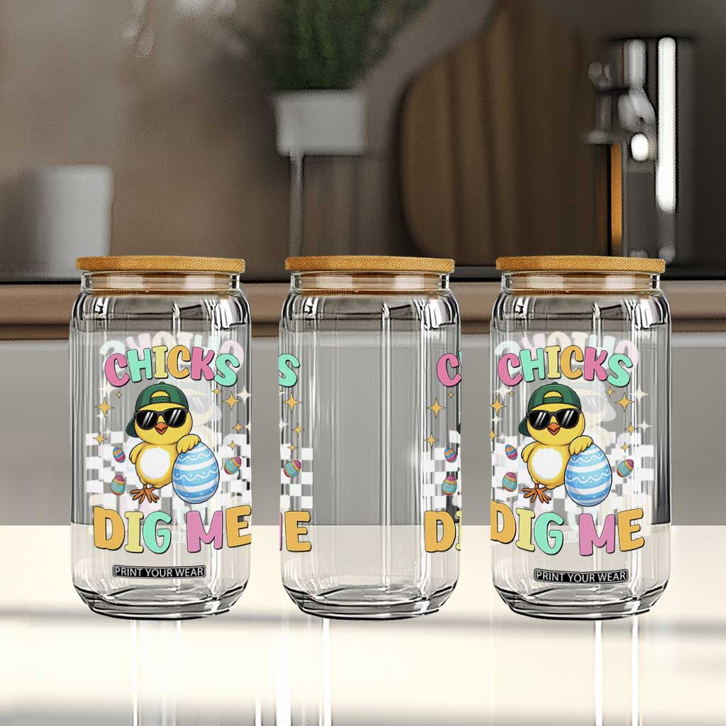 Chicks Dig Me Glass Can Funny Easter Chick TS14 Print Your Wear