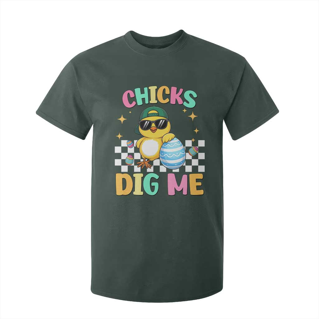 Chicks Dig Me T Shirt For Kid Funny Easter Chick TS14 Dark Forest Green Print Your Wear