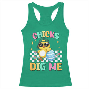 Chicks Dig Me Racerback Tank Top Funny Easter Chick TS14 Irish Green Print Your Wear