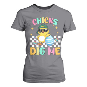 Chicks Dig Me T Shirt For Women Funny Easter Chick TS14 Charcoal Print Your Wear
