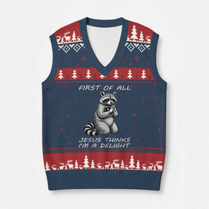 First of All Jesus Thinks I'm A Delight V-Neck Knit Sweater Vest Funny Raccoon Christian TS14 Navy Red Print Your Wear