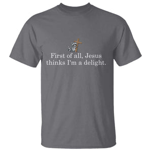 Jesus Thinks I'm A Delight T Shirt Funny Christian Raccoon Sarcastic TS14 Charcoal Print Your Wear