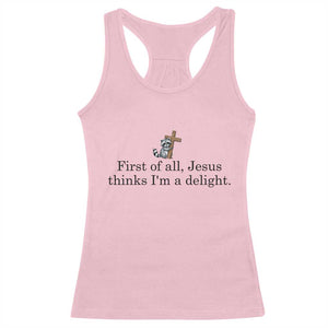 Funny Christian Raccoon Racerback Tank Top Sarcastic Jesus Thinks I'm A Delight TS14 Light Pink Print Your Wear