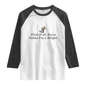 Funny Christian Raccoon Raglan Shirt Sarcastic Jesus Thinks I'm A Delight TS14 White Heather Charcoal Print Your Wear