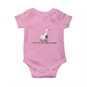 Funny Christian Goose Baby Onesie Jesus Thinks I'm A Delight TS14 Light Pink Print Your Wear