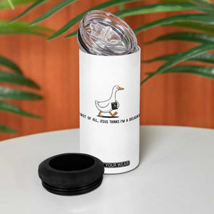 Funny Christian Goose 4 in 1 Can Cooler Tumbler Jesus Thinks I'm A Delight TS14 Print Your Wear