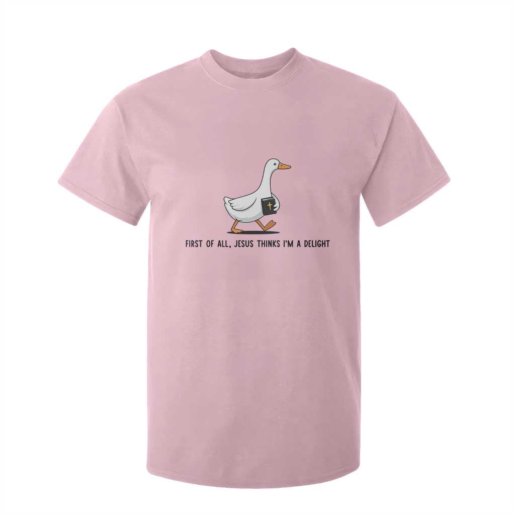Funny Christian Goose T Shirt For Kid Jesus Thinks I'm A Delight TS14 Light Pink Print Your Wear