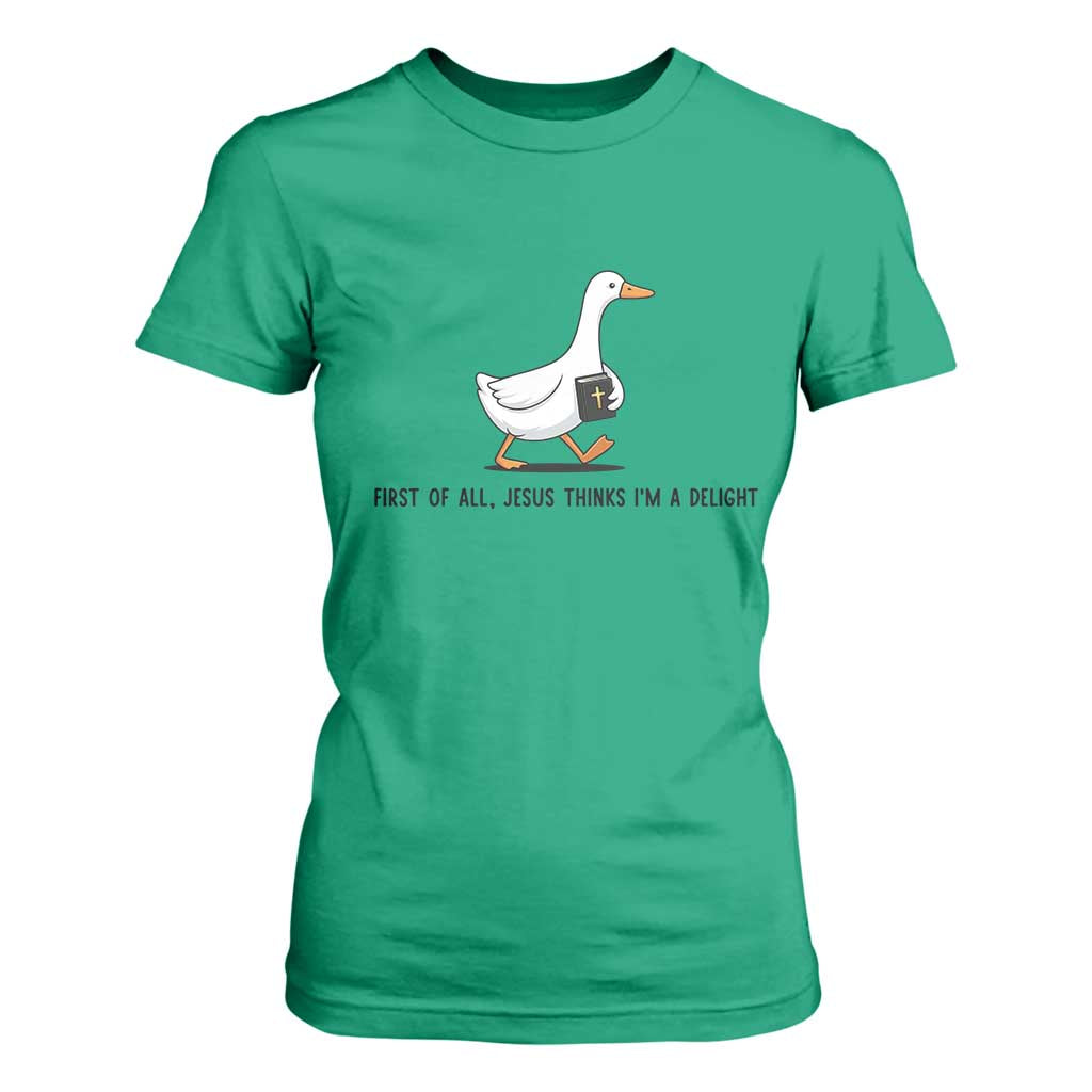 Funny Christian Goose T Shirt For Women Jesus Thinks I'm A Delight TS14 Irish Green Print Your Wear