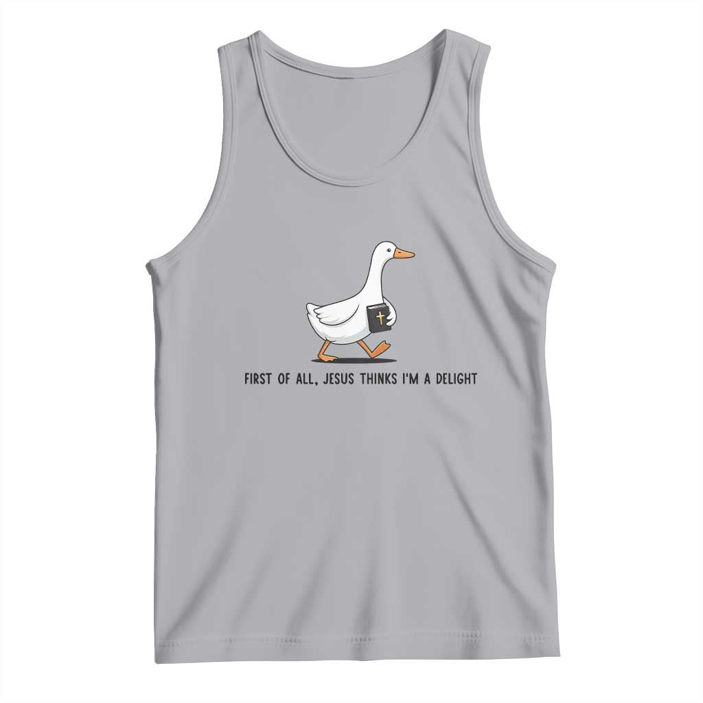 Funny Christian Goose Tank Top Jesus Thinks I'm A Delight TS14 Athletic Heather Print Your Wear