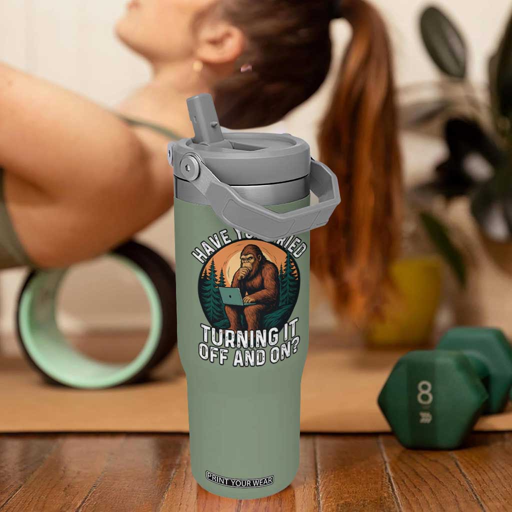 Funny Bigfoot Tech Support Flip Straw Tumbler Have You Tried Turning It Off And On Sasquatsch Computer TS14 One Size: 30 oz Moss Green Print Your Wear