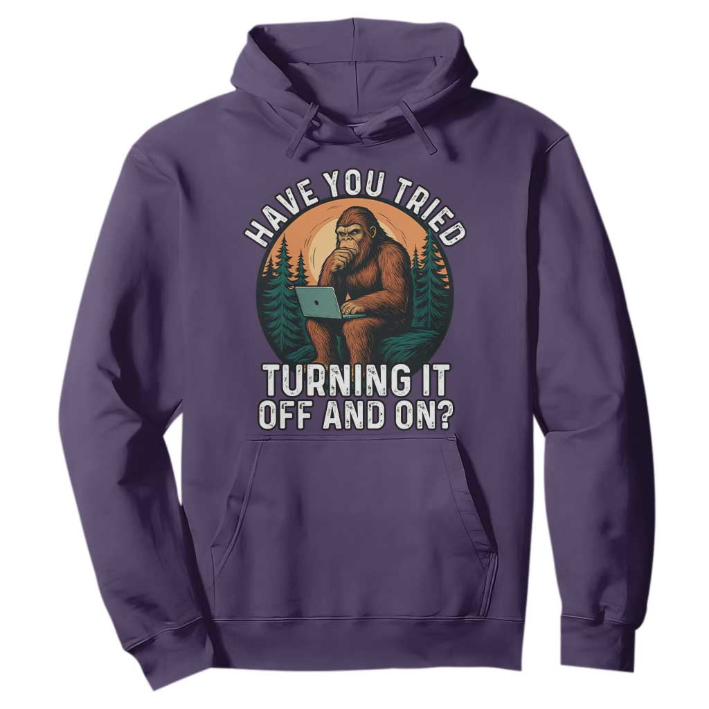 Funny Bigfoot Tech Support Hoodie Have You Tried Turning It Off And On Sasquatsch Computer TS14 Purple Print Your Wear