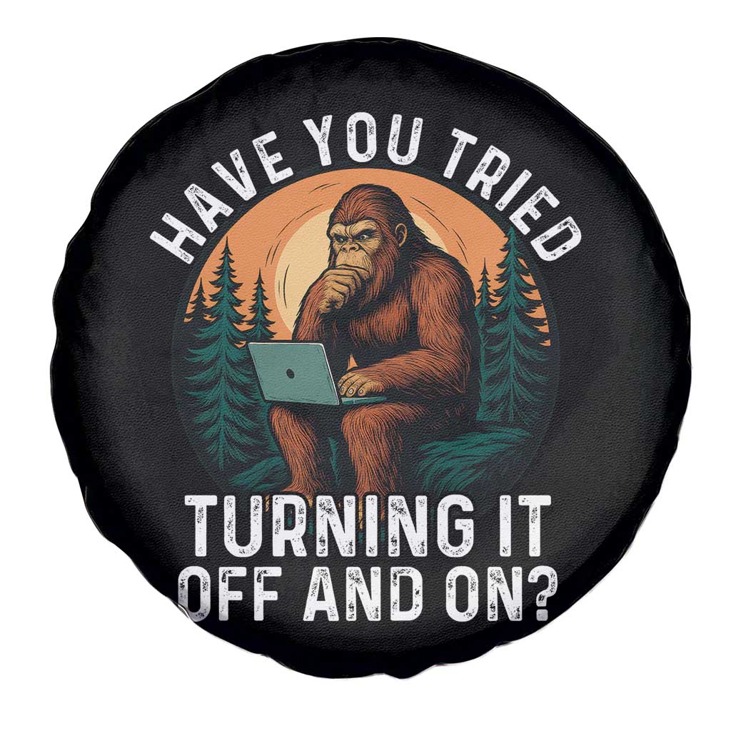 Funny Bigfoot Tech Support Spare Tire Cover Have You Tried Turning It Off And On Sasquatsch Computer TS14 Print Your Wear